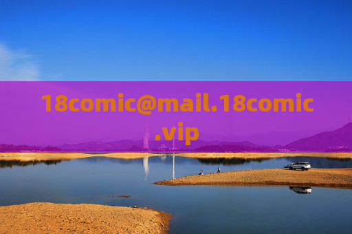 18comic@mail.18comic.vip 18comic@mail.18comic.vip